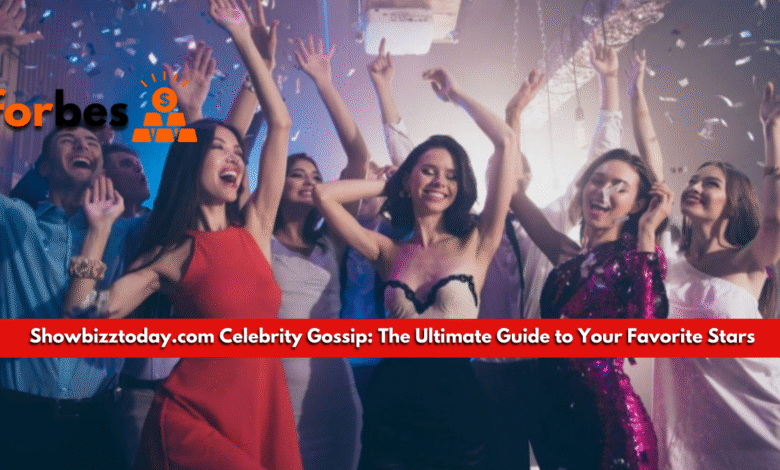 Showbizztoday.com Celebrity Gossip: The Ultimate Guide to Your Favorite Stars Showbizztoday.com Celebrity Gossip