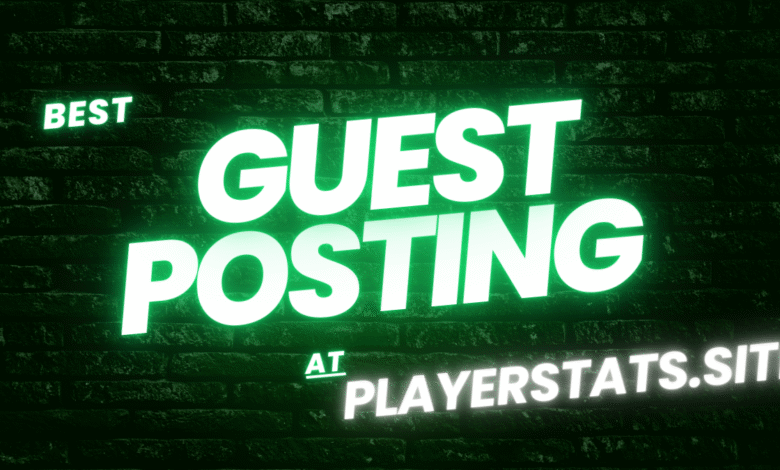 PlayerStats.site: The Guest Posting Platform Open to All Niches (Except the Unwanted Ones) PlayerStats